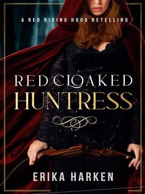 cover image of Red Cloaked Huntress